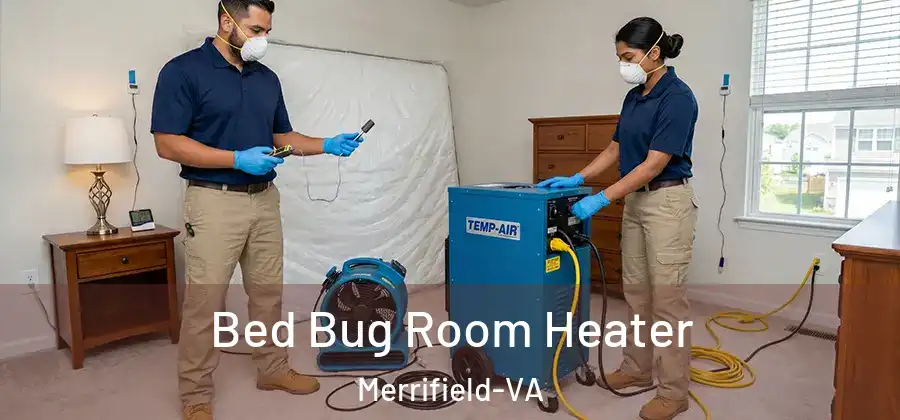 Bed Bug Room Heater Merrifield-VA