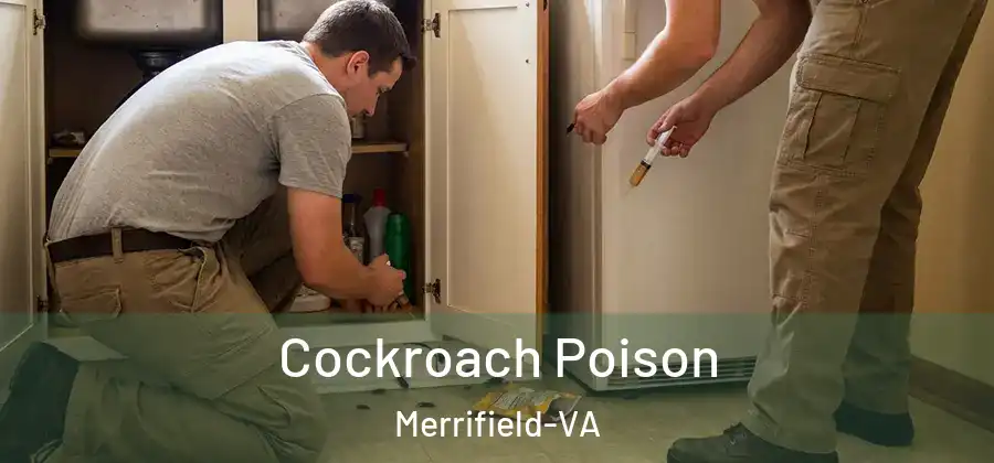  Cockroach Poison Merrifield-VA
