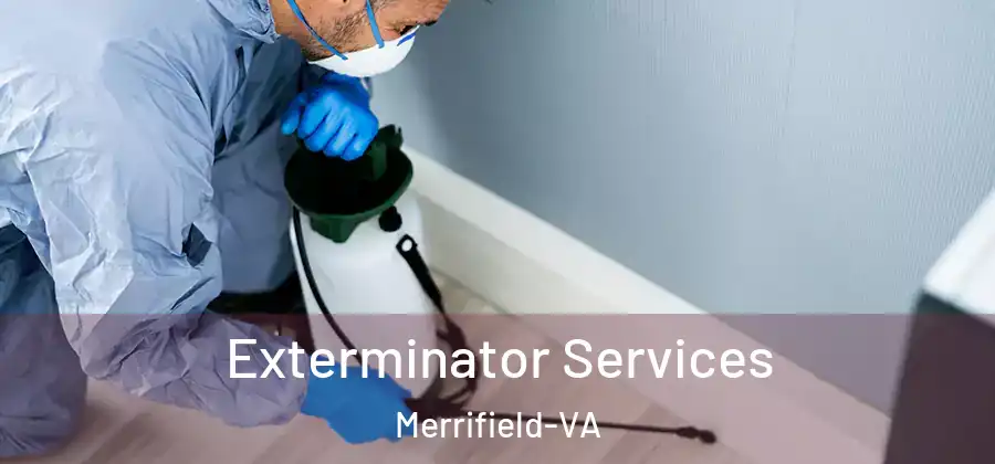  Exterminator Services Merrifield-VA