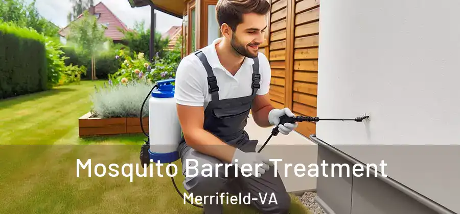 Mosquito Barrier Treatment Merrifield-VA