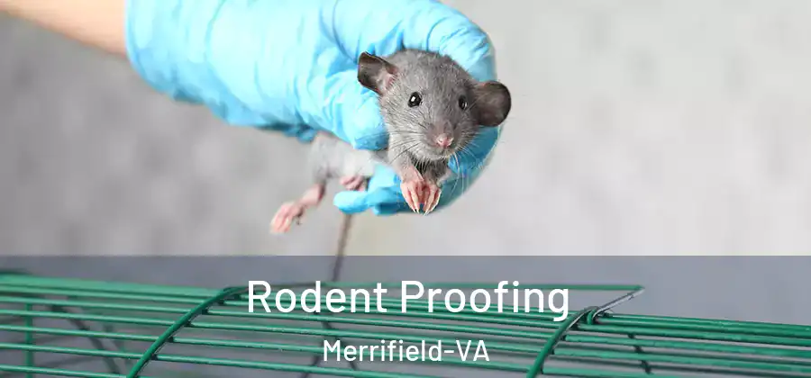  Rodent Proofing Merrifield-VA