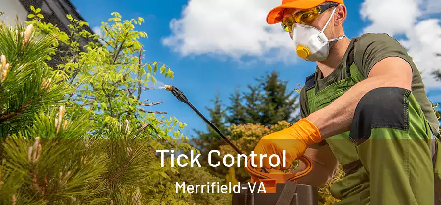 Tick Control Merrifield-VA